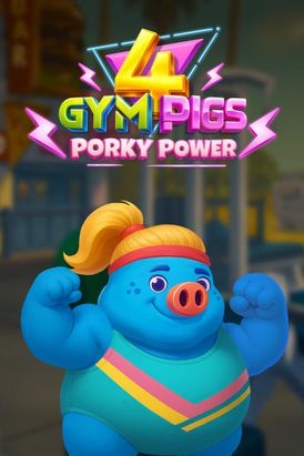 4 Gym Pigs: Porky Power